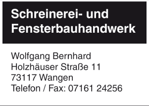 Schreinerei- und Fesnterbauer Wolfgang Bernhard